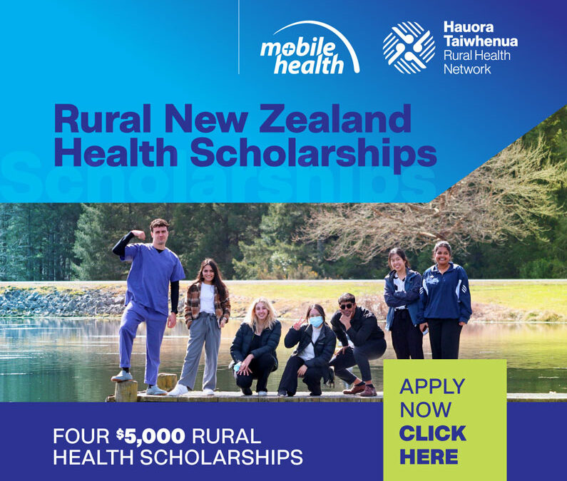 Apply today! Mobile Health | Hauora Taiwhenua Rural New Zealand Health Scholarships
